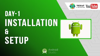 Day 1: Introduction to Android App Development | Installation and Setup Android Studio | First App