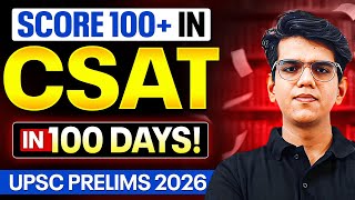 CSAT Fear to CSAT Clear! Score 100+ in CSAT in Just 100 Days! 💪
