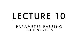 10. Parameter passing techniques | Pass by value | Pass by pointers | Pass by reference