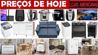 LOJAS AMERICANAS - PREÇOS DE HOJE | 2HS STORE