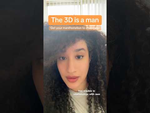The 3D is a man. STOP CHASING so that you can get your desire. #manifestation #3d #reality