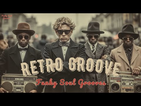 Retro Groove Music ~ Funk Jams & Soul Vibes ~ Old School Street Style Beats