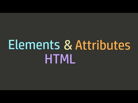 Html Coding Basics - 03 - HTML Elements and Attributes