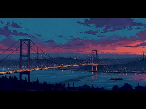 Night Cities | Istanbul — Midnight Bosphorus Lofi