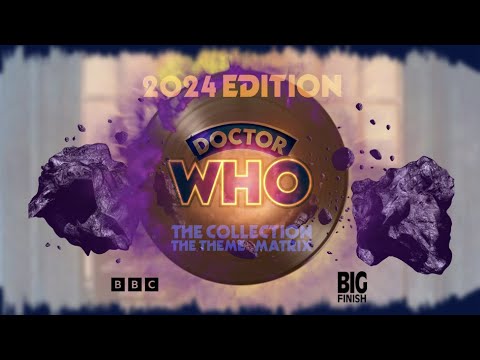 Doctor Who The Collection : The Theme Matrix 2024 Edition| 86 Themes