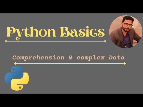 Python Comprehension & Complex Data