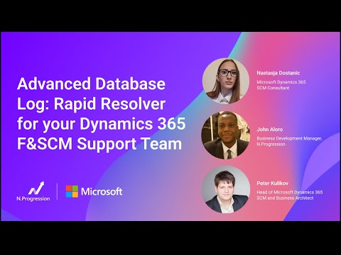 Advanced Database Log: Rapid Resolver for your Dynamics 365 F&SCM Support Team