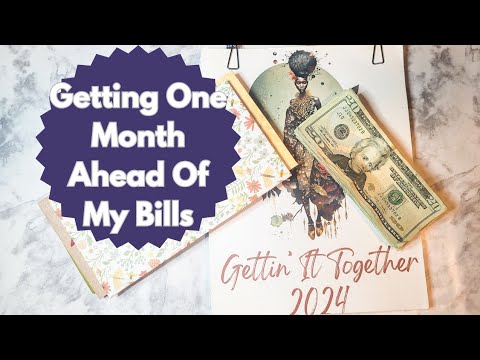 DIARY OF A BUDGETING NEWBIE: How To Stay One Month Ahead Of Your Bills