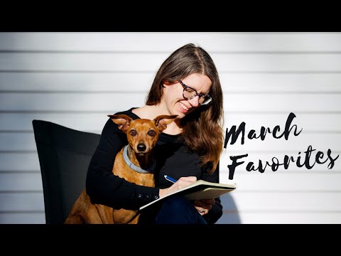 March 2020 Favorites: Lifestyle