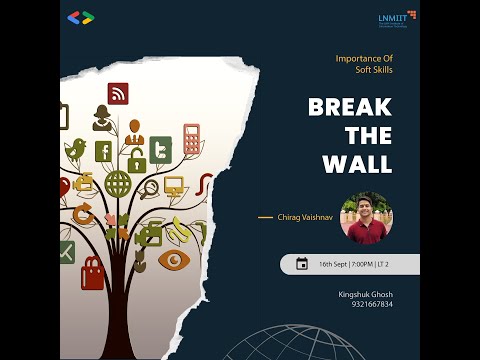 Soft Skills Event "Break The Wall" by @changewithchirag