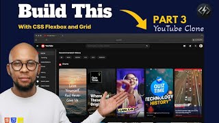Build YouTube Clone with HTML & CSS – Part 3 (CSS Flexbox + CSS Grid Layout 2026) Frontend projects
