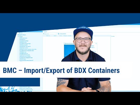 BMC – Import/Export of BDX Containers