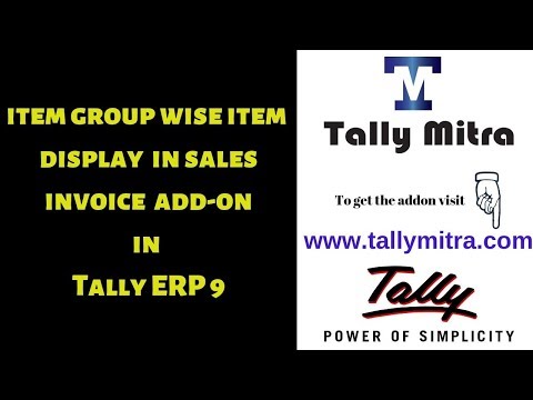 Tally Mitra | stock group wise item display in sales screen in Tally ERP9 |Tally Add on