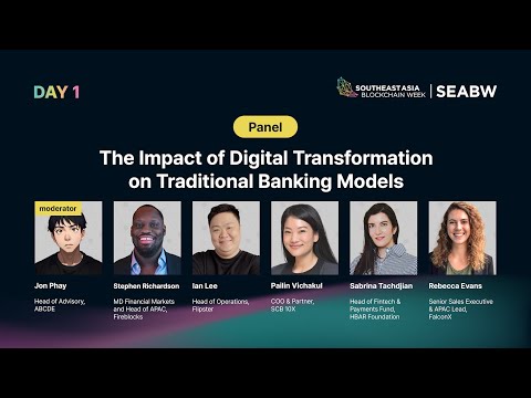 SEABW2024 | The Impact of Digital Transformation on Traditional Banking Models
