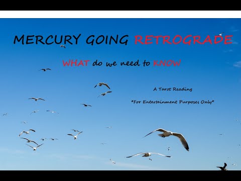 MERCURY RETROGRADE, What do we need to KNOW, Spiritual Guidance, Tarot Reading, Psychic Reading