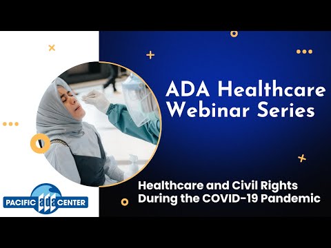 04/28/22 - Healthcare and Civil Rights During the COVID-19 Pandemic