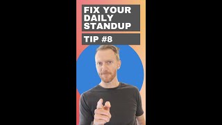 Agile Daily Standup - is your standup still useful?