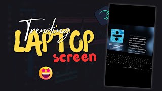 Laptop Screen Lyrics Video Editing Alight Motion #instagramreeledit