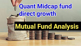 Quant Midcap fund direct growth | quant mid cap fund direct growth review