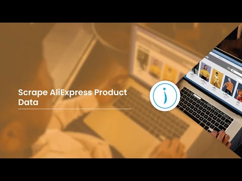 Scrape AliExpress Product Data | iWeb Data Scraping