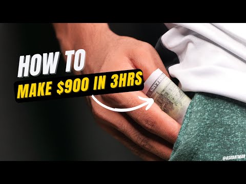 How to Make $900 in 3 hours