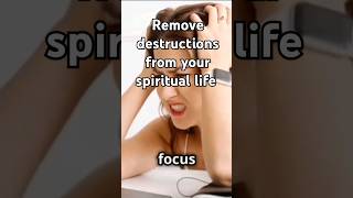Overcoming Distractions to Strengthen Your Spiritual Life