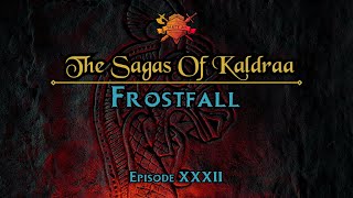 A Fiery Revolution | The Sagas Of Kaldraa | Campaign 2, Episode 32