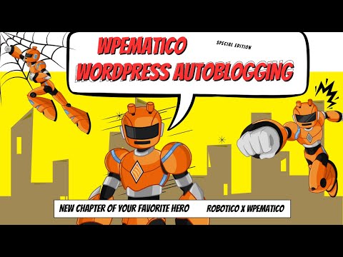 WPeMatico - Best WordPress Autoblogging Plugin in 2023