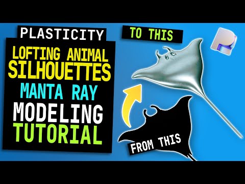 Plasticity Tutorial #39 | Lofting Cool Manta Ray FAST!