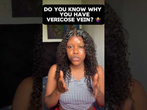 Why you have varicose vein and remedies to it  #vericoseveins  #homeremedies  #exercise