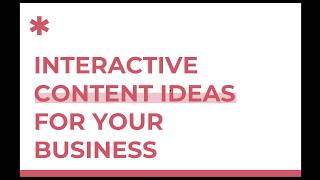 How to Come up With Ideas for Interactive Content