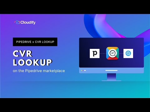 Pipedrive Danish CVR Integration | Cloudify