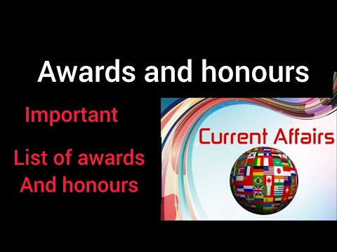 Current affairs|today's current affairs|list of awards and honours|#exampreparation #facts