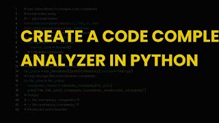 Create a code complexity analyzer in python
