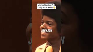 Michael Jackson Math Skills Are Crazy