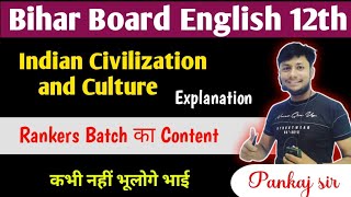 Indian Civilization and Culture | Hindi Explanation | Bihar Board English Class 12th 2024