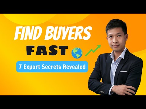 How to Find Buyers for Export Business- 7 Effective Methods for 2025 (Step-by-step)