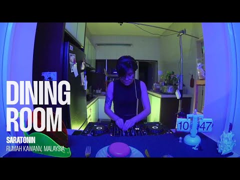 Dining Room Sessions #1 | SARATONIN
