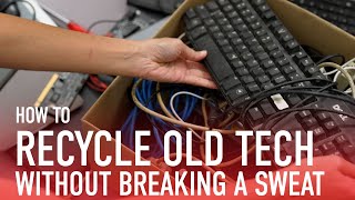 3 Simple Tips for Recycling Old Electronics