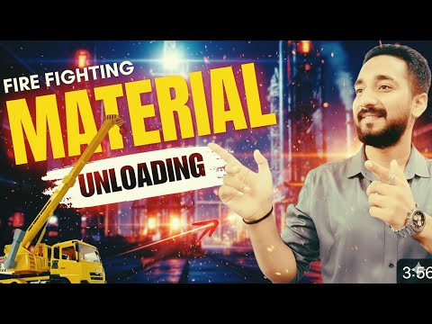 Fire Fighting Materials Unloading  🚚🔥 | Heavy Crane 2025 In Pakistan 