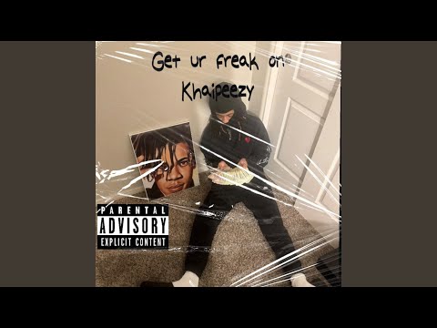 Get ur freak on