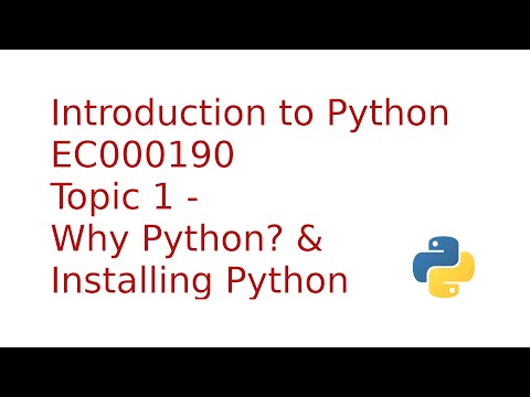 Introduction to Python 3: Topic 1 - Why Python, Installing Python on Windows 10