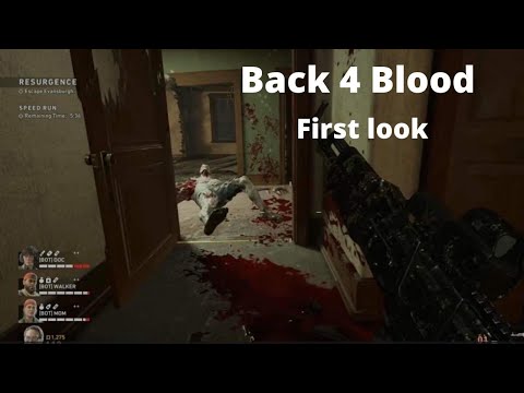 Back 4 Blood Time!