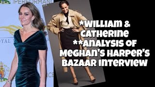 William & Catherine /  Analysis of the Harper's Bazaar Interview