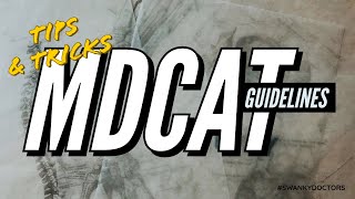 MCAT/MDCAT 2020 Guidance I Tips & Tricks I Getting admission in Med School College I SWANKY DOCTORS