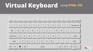 Keyboard Design Full Video - VSClass Online | HTML CSS tutorial for beginner | #keyboard #htmlcss
