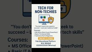 Tech Skills for Beginners Online #PakEducationalPlatform #TechSkills #MSOffice #Cyber #ITSkills