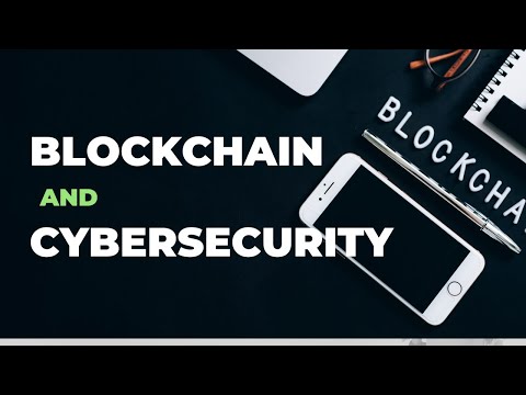 Blockchain Technology and its Impact on Cybersecurity