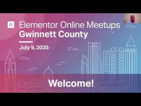 Elementor Gwinnett County Online Meetup | July 9, 2020