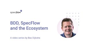 Getting Started with SpecFlow